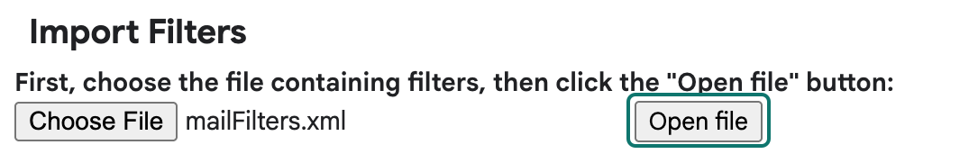 The Import Filters panel after choosing mailFilters.xml, with the Open file button now enabled.